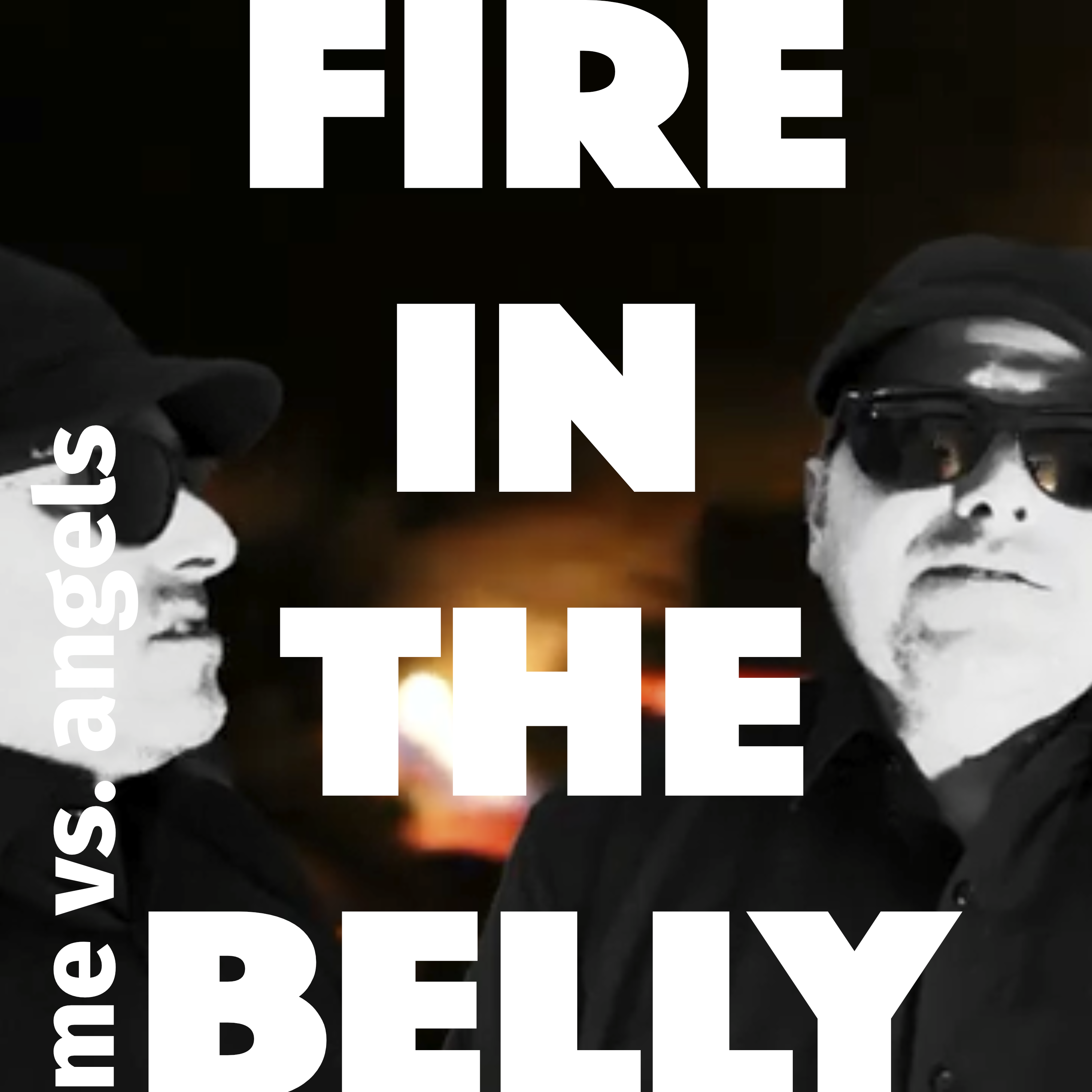 Fire In The Belly